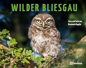 Bild des Verkufers fr Wilder Bliesgau zum Verkauf von moluna