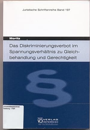 Immagine del venditore per Das Diskriminierungsverbot im Spannungsverhltnis zu Gleichbehandlung und Gerechtigkeit Seine Mglichkeiten und Grenzen am besonderen Beispiel der direkten Besteuerung venduto da avelibro OHG