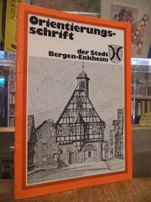 Orientierungsschrift der Stadt Bergen-Enkheim,