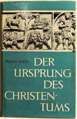 Seller image for Der Ursprung des Christentums; for sale by Peter-Sodann-Bibliothek eG