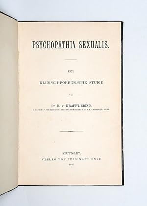 Bild des Verkufers fr Psychopathia sexualis. Eine klinisch-forensische Studie. zum Verkauf von Peter Harrington.  ABA/ ILAB.