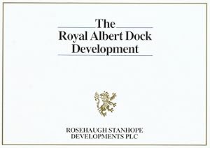 The Royal Albert Dock & Basin: Rosehaugh Stanhope Developments PLC