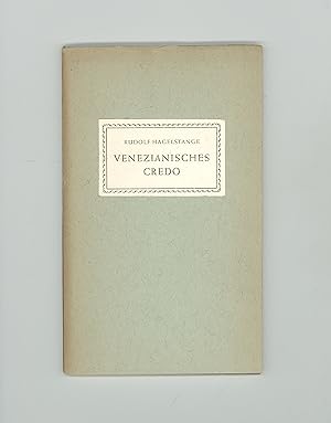 Venezianisches Credo, Anti Nazi Sonnets by Rudolf Hagelstange. First Trade Edition, Published in ...