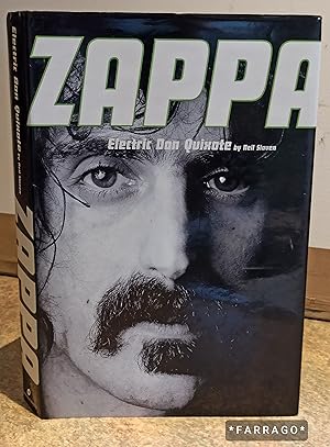 Imagen del vendedor de ZAPPA Electric Don Quixote: The Story Of Frank Zappa a la venta por FARRAGO