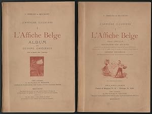 L'Affiche Belge. Essai Critique, Biographie des Artistes + Album des Dessins Originaux.