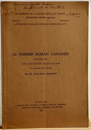 Le premier roman canadien de sujet par un auteur canadien et imprimé au Canada