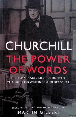Immagine del venditore per Power of Words : His Remarkable Life Recounted Through His Writings and Speeches venduto da Klondyke