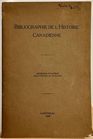 Seller image for Bibliographie de l'histoire canadienne for sale by Librairie Michel Morisset, (CLAQ, ABAC, ILAB)