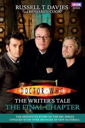 Bild des Verkufers fr Doctor Who: The Writer's Tale: The Final Chapter zum Verkauf von AHA-BUCH GmbH