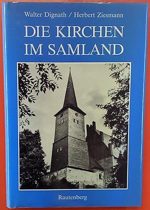 Imagen del vendedor de Die Kirchen im Samland a la venta por biblion2