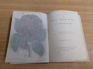 Bild des Verkufers fr A Book About Roses How To Grow And Show Them (Seventh Edition, Revised) zum Verkauf von Cambridge Rare Books