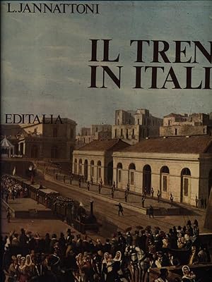 Seller image for Il treno in Italia for sale by Miliardi di Parole