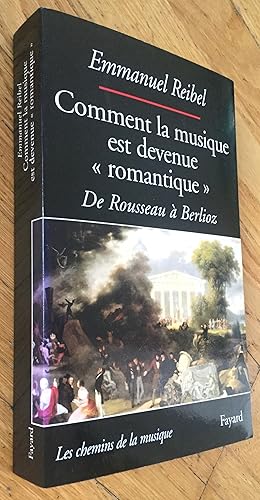 Comment la musique est devenue « romantique »