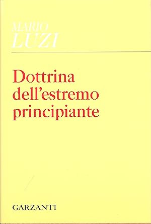 Immagine del venditore per Dottrina dell'estremo principiante venduto da Gilibert Libreria Antiquaria (ILAB)