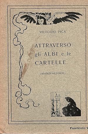 Immagine del venditore per Attraverso gli Albi e le Cartelle. (Sensazioni d'arte). Fascicolo VI. venduto da Gilibert Libreria Antiquaria (ILAB)