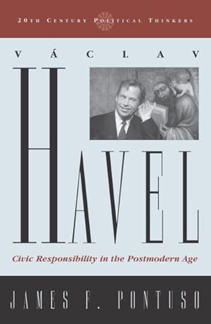 Seller image for Vaclav Havel : Civic Responsibility in the Postmodern Age for sale by GreatBookPrices