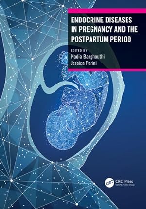Immagine del venditore per Endocrine Diseases in Pregnancy and the Postpartum Period venduto da AHA-BUCH GmbH