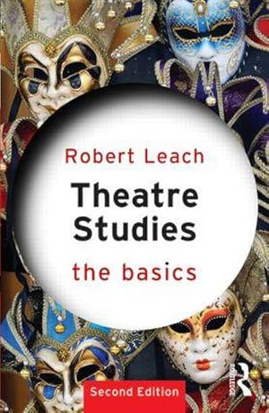 Seller image for Theatre Studies: The Basics for sale by AHA-BUCH GmbH