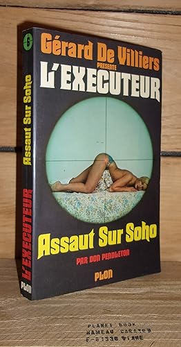 L'EXECUTEUR n° 6 : Assaut Sur Soho