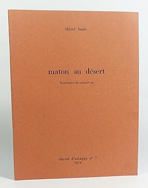 Seller image for Maton au dsert. Frontispice de Roland Cat for sale by Librairie L'Autre sommeil