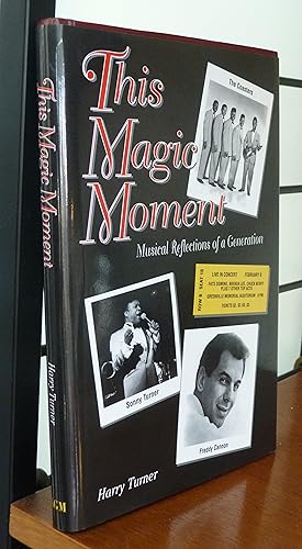 Seller image for This Magic Moment: Musical Reflections of a Generation for sale by R.W. Forder