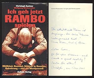 Seller image for Ich geh jetzt Rambo spielen. Mllkind, Neonazi, Sldner in Bosnien, Bekehrung - und ein Mordproze. for sale by Versandantiquariat Markus Schlereth