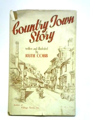 Image du vendeur pour Country Town Story mis en vente par World of Rare Books