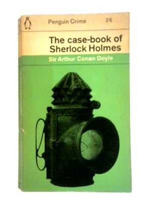 Seller image for The Case-book of Sherlock Holmes for sale by World of Rare Books