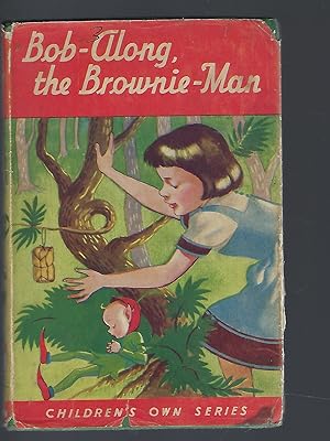 Bild des Verkufers fr Bob-Along the Brownie Man and Timothy's Cradle zum Verkauf von Peakirk Books, Heather Lawrence PBFA