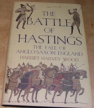 Seller image for The Battle Of Hastings for sale by powellbooks Somerset UK.