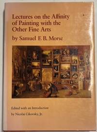 Seller image for Lectures on the Affinity of Painting with the Other Fine Arts for sale by Riverow Bookshop