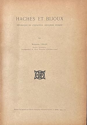 Seller image for Haches et bijoux. Rpublique de l'Equateur, Insulinde, Eurasie. for sale by les routes du globe