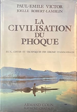 Imagen del vendedor de La civilisation du phoque I : Jeux, gestes et techniques des Eskimo d'Ammasalik. II : Lgendes, rites et croyances des Eskimo d'Ammasalik. a la venta por les routes du globe