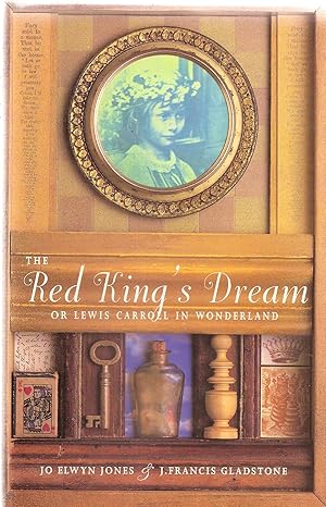 Seller image for The Red King's Dream or Lewis Carroll in Wonderland. for sale by judith stinton