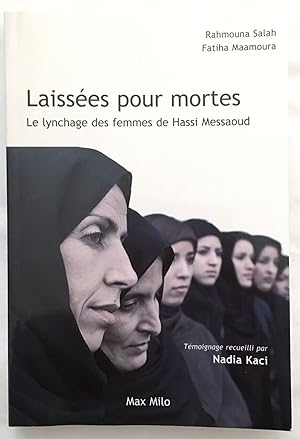 Seller image for Laises pour mortes - le lynchage des femmes de Hassi Messaoud for sale by librairie philippe arnaiz