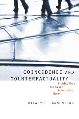 Seller image for Coincidence and Counterfactuality: Plotting Time and Space in Narrative Fiction (Hardback or Cased Book) for sale by BargainBookStores