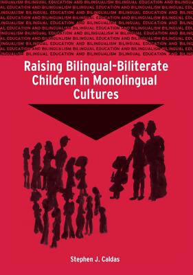 Bild des Verkufers fr Raising Bilingual-Biliterate Children in Monolingual Cultures (Bilingual Education and Bilingualism) (Paperback or Softback) zum Verkauf von BargainBookStores