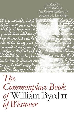 Seller image for The Commonplace Book of William Byrd II of Westover (Paperback or Softback) for sale by BargainBookStores
