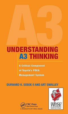 Seller image for Understanding A3 Thinking: A Critical Component of Toyota's Pdca Management System (Hardback or Cased Book) for sale by BargainBookStores