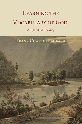 Bild des Verkufers fr Learning the Vocabulary of God: A Spiritual Diary (Paperback or Softback) zum Verkauf von BargainBookStores