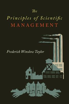Bild des Verkufers fr The Principles of Scientific Management (Paperback or Softback) zum Verkauf von BargainBookStores