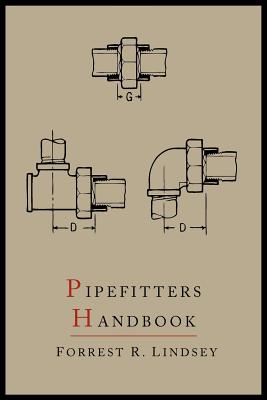 Seller image for Pipefitters Handbook: Second Expanded Edition (Paperback or Softback) for sale by BargainBookStores