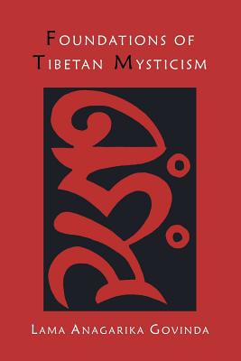 Bild des Verkufers fr Foundations of Tibetan Mysticism (Paperback or Softback) zum Verkauf von BargainBookStores