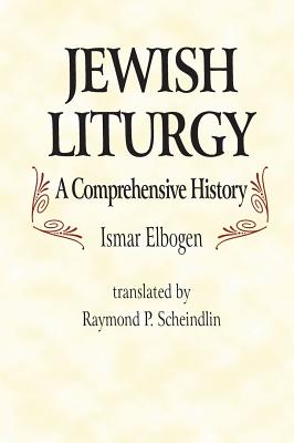 Immagine del venditore per Jewish Liturgy a Comprehensive Histor (Hardback or Cased Book) venduto da BargainBookStores