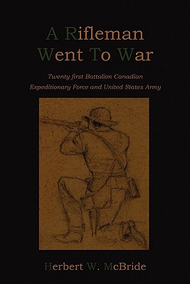 Imagen del vendedor de A Rifleman Went to War (Paperback or Softback) a la venta por BargainBookStores