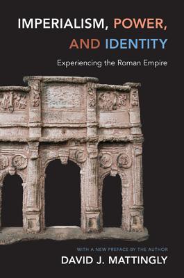 Immagine del venditore per Imperialism, Power, and Identity: Experiencing the Roman Empire (Paperback or Softback) venduto da BargainBookStores