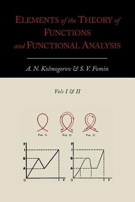Bild des Verkufers fr Elements of the Theory of Functions and Functional Analysis [Two Volumes in One] (Paperback or Softback) zum Verkauf von BargainBookStores