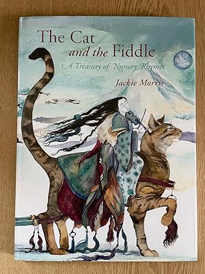 The Cat and the Fiddle - A Treasury of Nursery Rhymes - Signed and sketched by Jackie - 1st print...