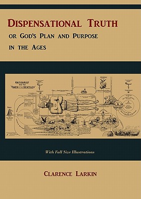 Seller image for Dispensational Truth [With Full Size Illustrations], or God's Plan and Purpose in the Ages (Paperback or Softback) for sale by BargainBookStores