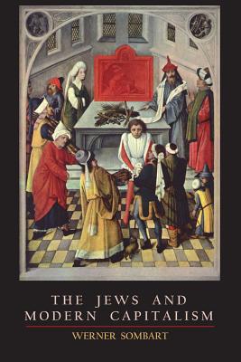 Imagen del vendedor de The Jews and Modern Capitalism (Paperback or Softback) a la venta por BargainBookStores